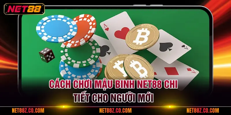 cách chơi Mậu Binh