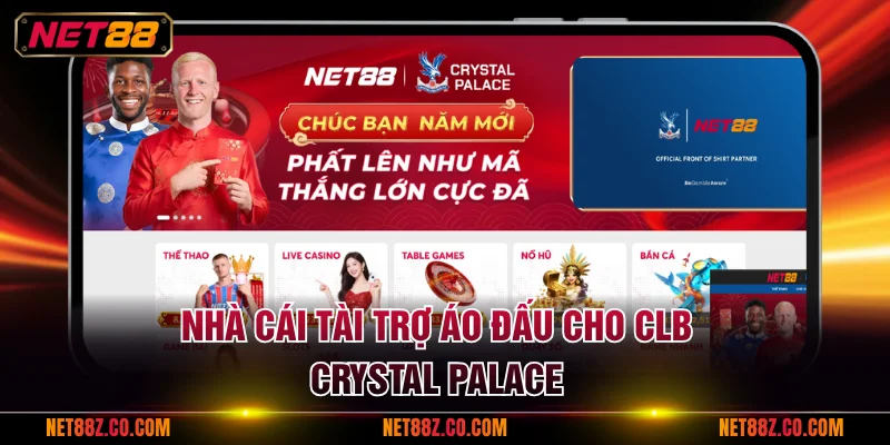 Nhà cái tài trợ áo đấu cho CLB Crystal Palace